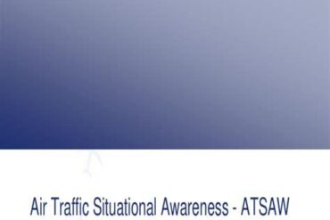 Airborne Traffic Situation Awareness (Atsaw)