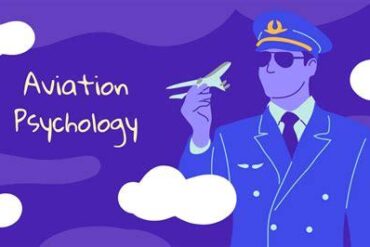 Aviation Psychology: Understanding the Mind Behind the Machine