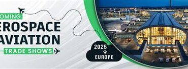 Aviation Trade Shows 2025: The Premier Gathering Grounds for Aerospace Innovation Aviation Trade Shows 2025: The Premier Gathering Grounds for Aerospace Innovation