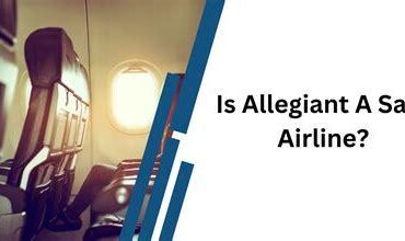 Is Allegiant a Safe Airline?