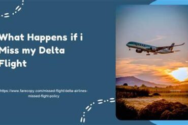 What Happens if I Miss My Delta Flight?