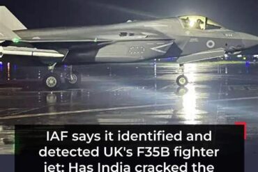 India Detects UK's F-35B Stealth Jet: Has the IAF Cracked the Stealth Code?