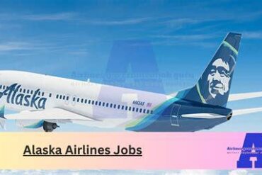 Alaska Airlines Jobs, Employment Opportunities and In‑Depth Role Insights