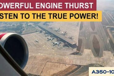 Unleashing the Power: How the Airbus A350-1000 Surpasses the -900 in Takeoff Thrust