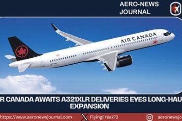 Air Canada Eyes A321XLR for Year-Round Toronto–Manchester and Toronto–Copenhagen Services