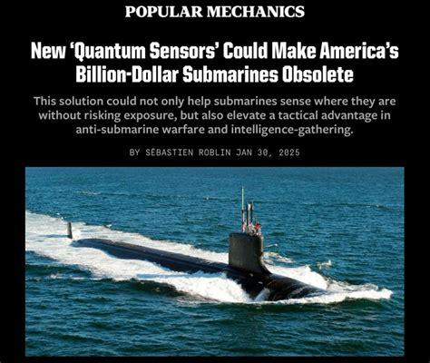 Quantum Sensors Could Destroy Submarine Stealth as New Detection Technology Changes Naval Warfare